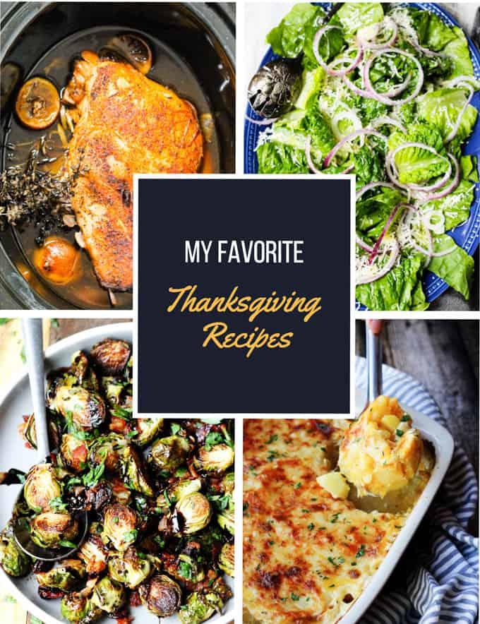 My favorite Thanksgiving Recipes